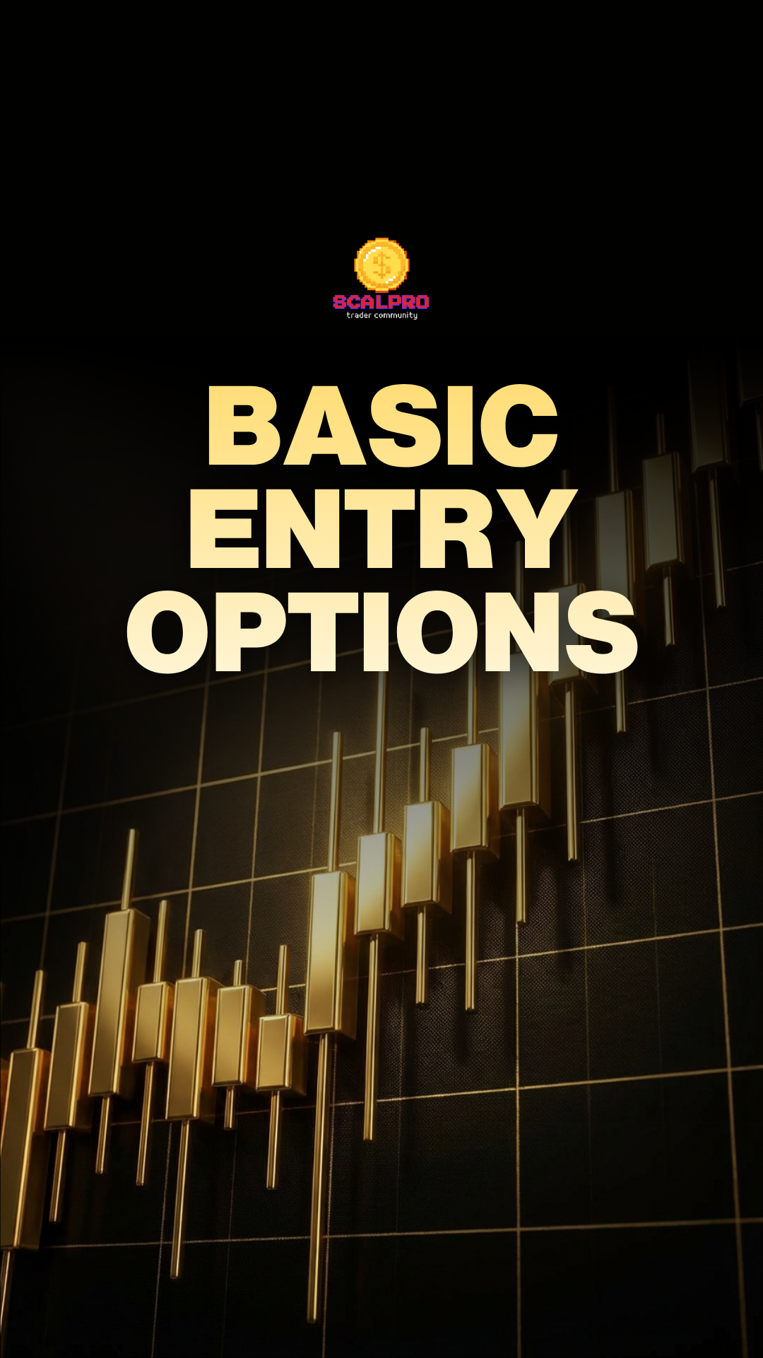 superscalper-basic-entry-option